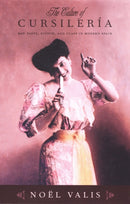 The Culture of Cursileria : Bad Taste, Kitsch, and Class in Modern Spain-9780822329978
