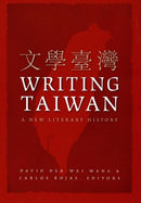 Writing Taiwan : A New Literary History-9780822338673