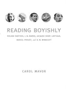 Reading Boyishly : Roland Barthes, J. M. Barrie, Jacques Henri Lartigue, Marcel Proust, and D. W. Winnicott-9780822339625