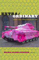 Extra/Ordinary : Craft and Contemporary Art-9780822347620