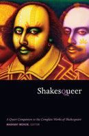 Shakesqueer : A Queer Companion to the Complete Works of Shakespeare-9780822348450