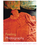 Feeling Photography-9780822355410