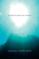 Other Planes of There : Selected Writings-9780822357032