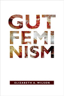 Gut Feminism-9780822359708