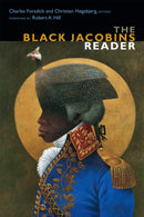 The Black Jacobins Reader-9780822362012