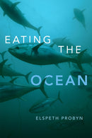 Eating the Ocean-9780822362357