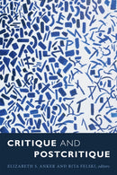 Critique and Postcritique-9780822363767