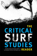 The Critical Surf Studies Reader-9780822369721