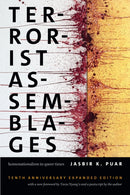 Terrorist Assemblages : Homonationalism in Queer Times-9780822371502
