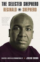 Selected Reginald Shepherd