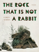 The Rock That is Not a Rabbit : Poems-9780822967156