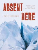 Absent Here : Poems-9780822967286