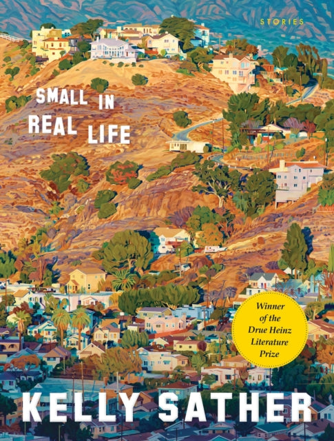 Small in Real Life : Stories-9780822967347
