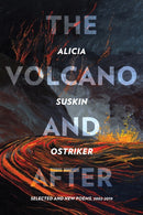 The Volcano and After : Selected and New Poems 2002-2019-9780822967460