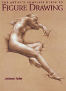The Artist''s Complete Guide to Figure Drawing
