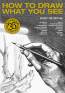 How to Draw What You See, 35th Anniversary Edition-9780823023752
