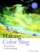 Making Color Sing, 25th Anniversary Edition-9780823031153