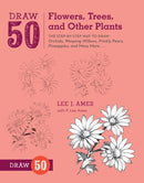 Draw 50 Flowers, Trees, and Other Plants-9780823085798