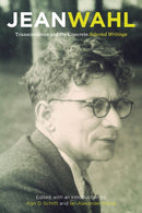 Transcendence and the Concrete : Selected Writings-9780823273027