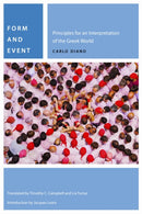 Form and Event : Principles for an Interpretation of the Greek World-9780823287932