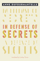 In Defense of Secrets-9780823289233