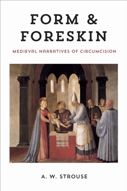 Form and Foreskin