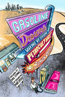 Gasoline Dreams : Waking Up from Petroculture-9780823297726