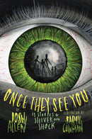 Once They See You : 13 Stories to Shiver and Shock-9780823456321