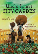 Uncle John''s City Garden