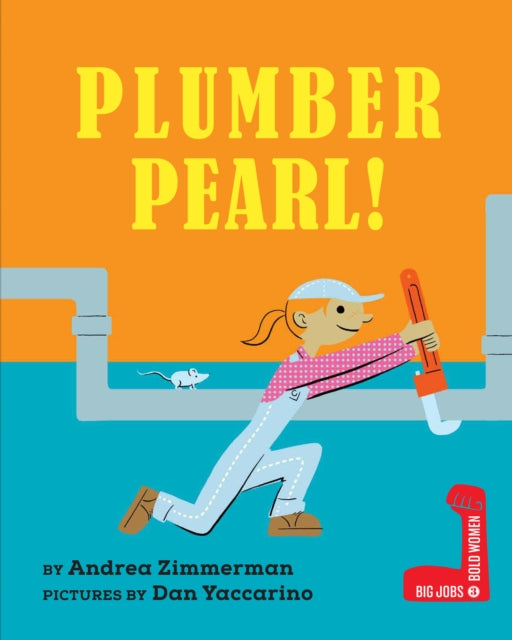 Plumber Pearl!-9780823457878