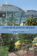 Land of Plants in Motion : Japanese Botany and the World-9780824889739