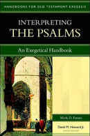 Interpreting the Psalms - An Exegetical Handbook-9780825427657
