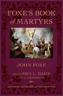Foxe`s Book of Martyrs-9780825443299