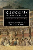 Eusebius - The Church History-9780825447211