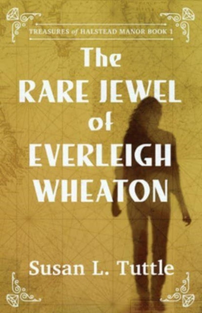 The Rare Jewel of Everleigh Wheaton-9780825448591