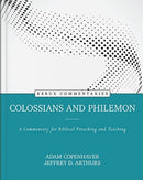 Colossians and Philemon - A Commentary for Biblical Preaching and Teaching-9780825458361