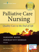 Palliative Care Nursing : Quality Care to the End of Life-9780826127129