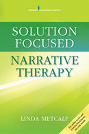 Solution Focused Narrative Therapy-9780826131768