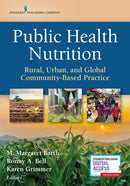 Public Health Nutrition : Rural, Urban, and Global Community-Based Practice-9780826146847