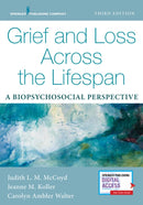 Grief and Loss Across the Lifespan : A Biopsychosocial Perspective-9780826149633