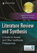Literature Review and Synthesis : A Guide for Nurses and Other Healthcare Professionals-9780826152138