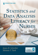 Statistics and Data Analysis Literacy for Nurses-9780826165817