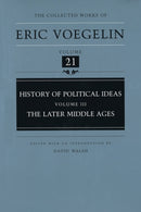 History of Political Ideas (CW21) : Later Middle Ages-9780826211545
