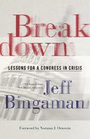 Breakdown : Lessons for a Congress in Crisis-9780826364142