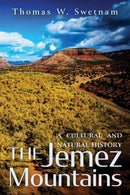 The Jemez Mountains : A Cultural and Natural History-9780826367754
