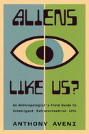 Aliens Like Us?