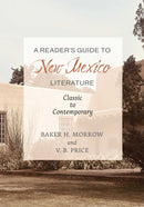 A Reader''s Guide to New Mexico Literature