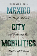 Mexico City Mobilities