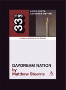 Sonic Youth's Daydream Nation-9780826417404