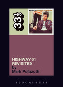 Bob Dylan's Highway 61 Revisited-9780826417756